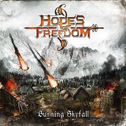 Hopes Of Freedom : Burning Skyfall